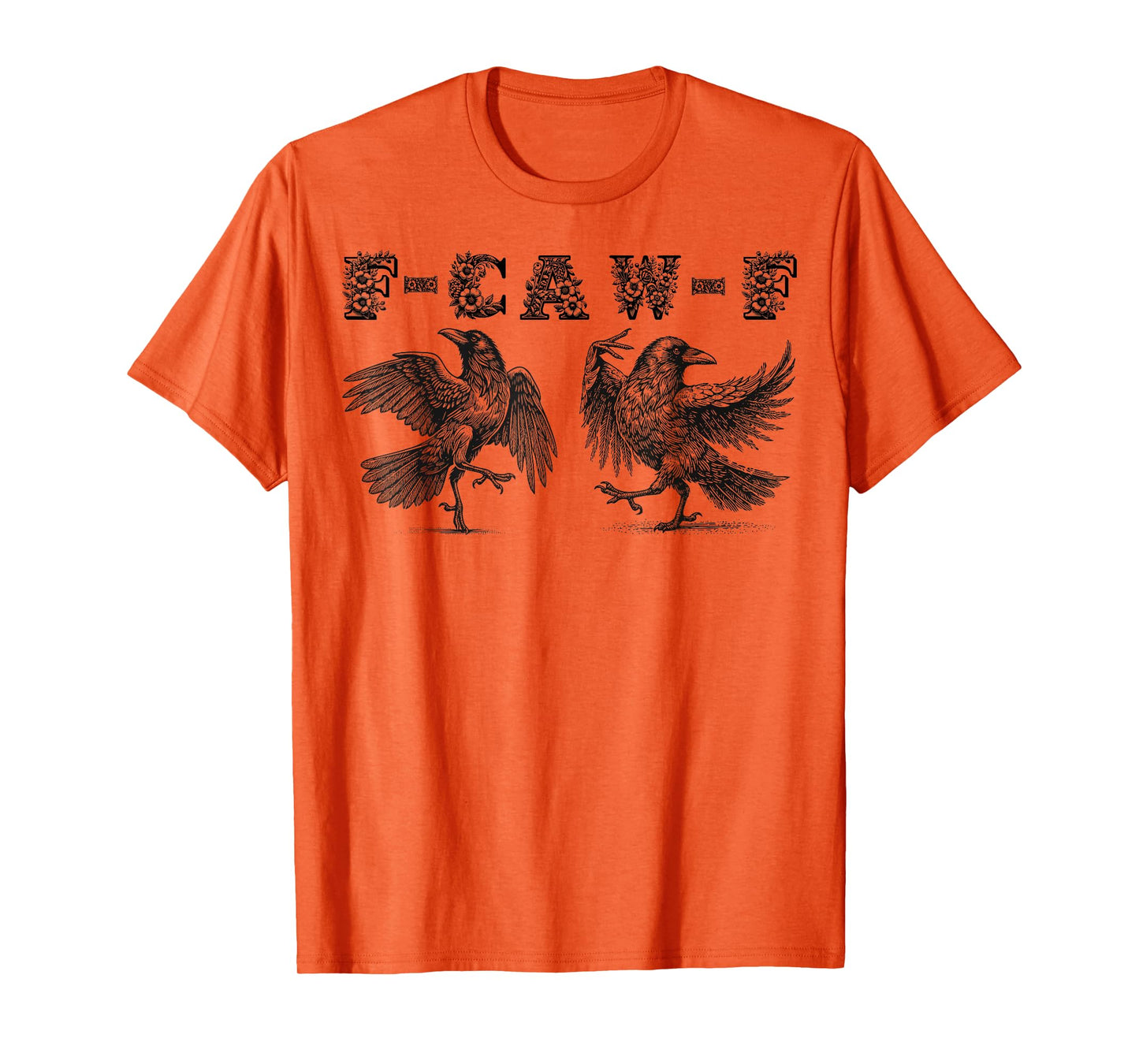 Couples F-Caw-F Crow Meme Flower for Halloween Style T-Shirt