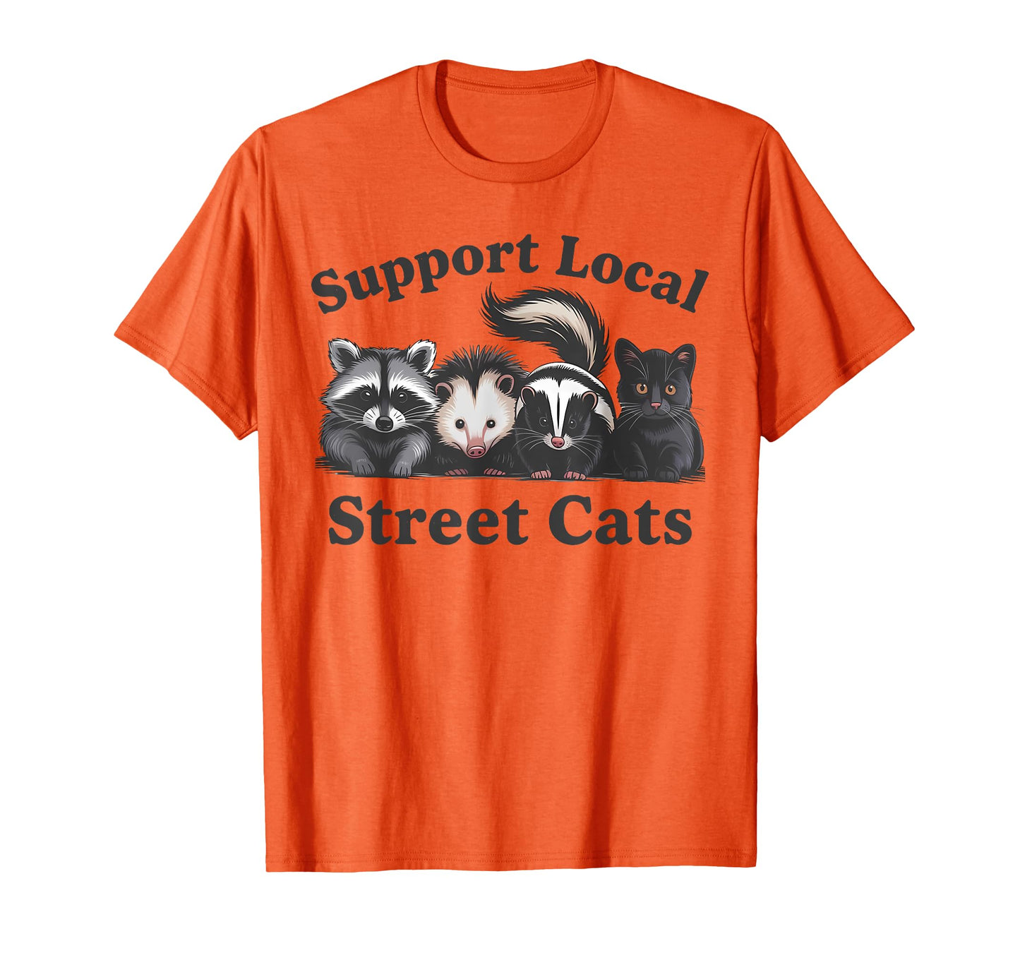 Support Local Street Cats Team Trash Opossum Raccoon Rat T-Shirt