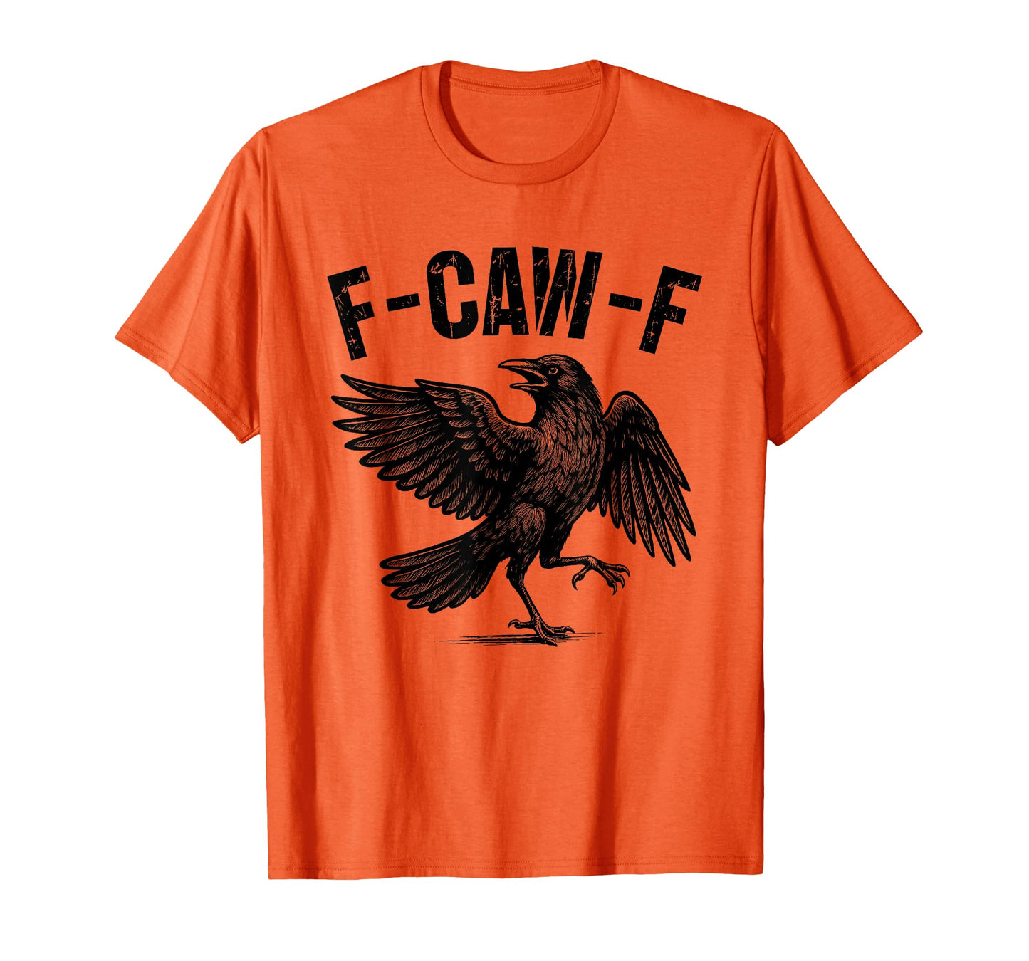 F-Caw-F Black Crow Funny Black Bird Crow Halloween Graphic T-Shirt