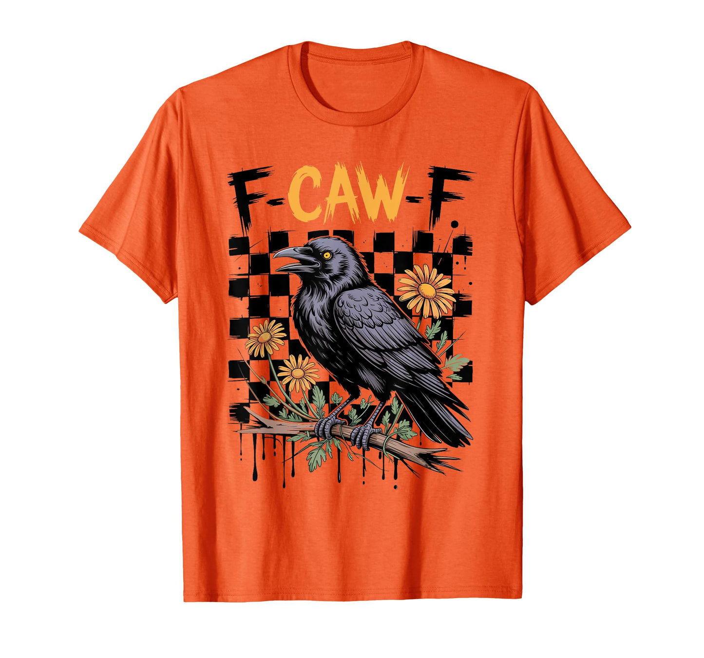 f-caw-f Funny Black Raven Vintage Crow Sarcastic Humor T-Shirt