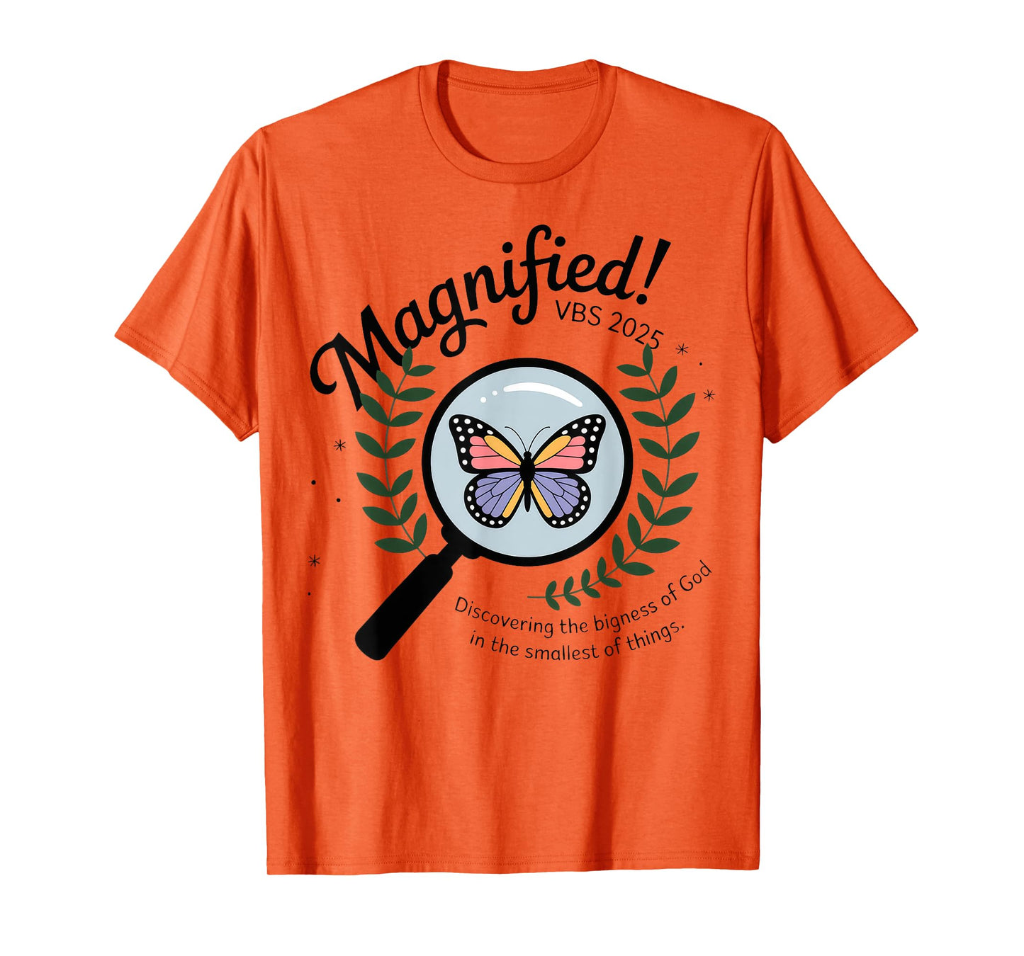 Magnified VBS 2025 Butterfly Discovering The Bigness Of God T-Shirt