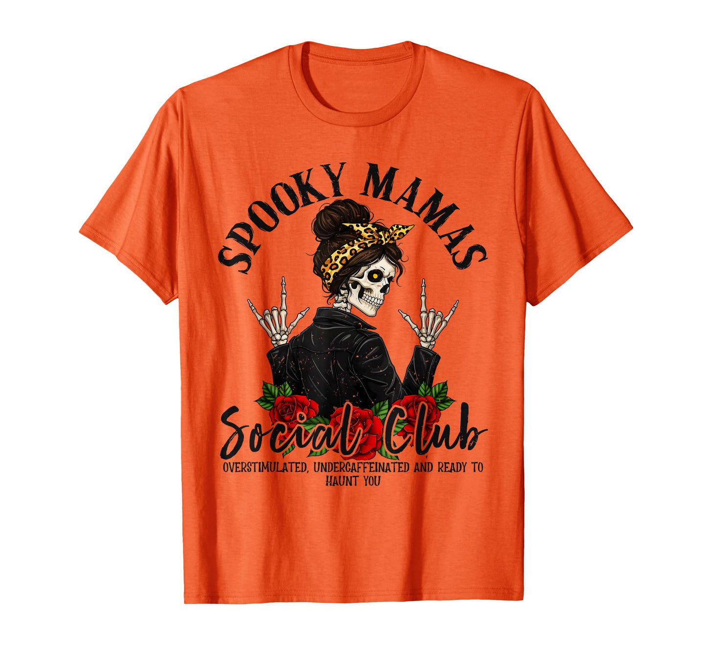 Spooky Mamas Social Club Halloween Vibe Skeleton Women Funny T-Shirt
