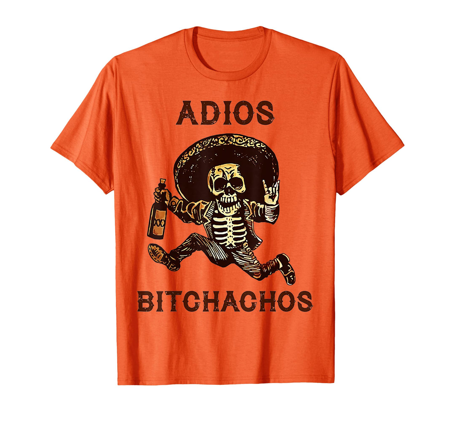 Adios Bitchachos Skeleton Drinking T-Shirt