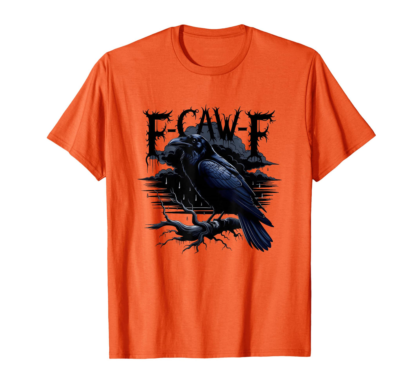 Funny F-caw-f Shirt Crow Halloween f-caw-f T-Shirt