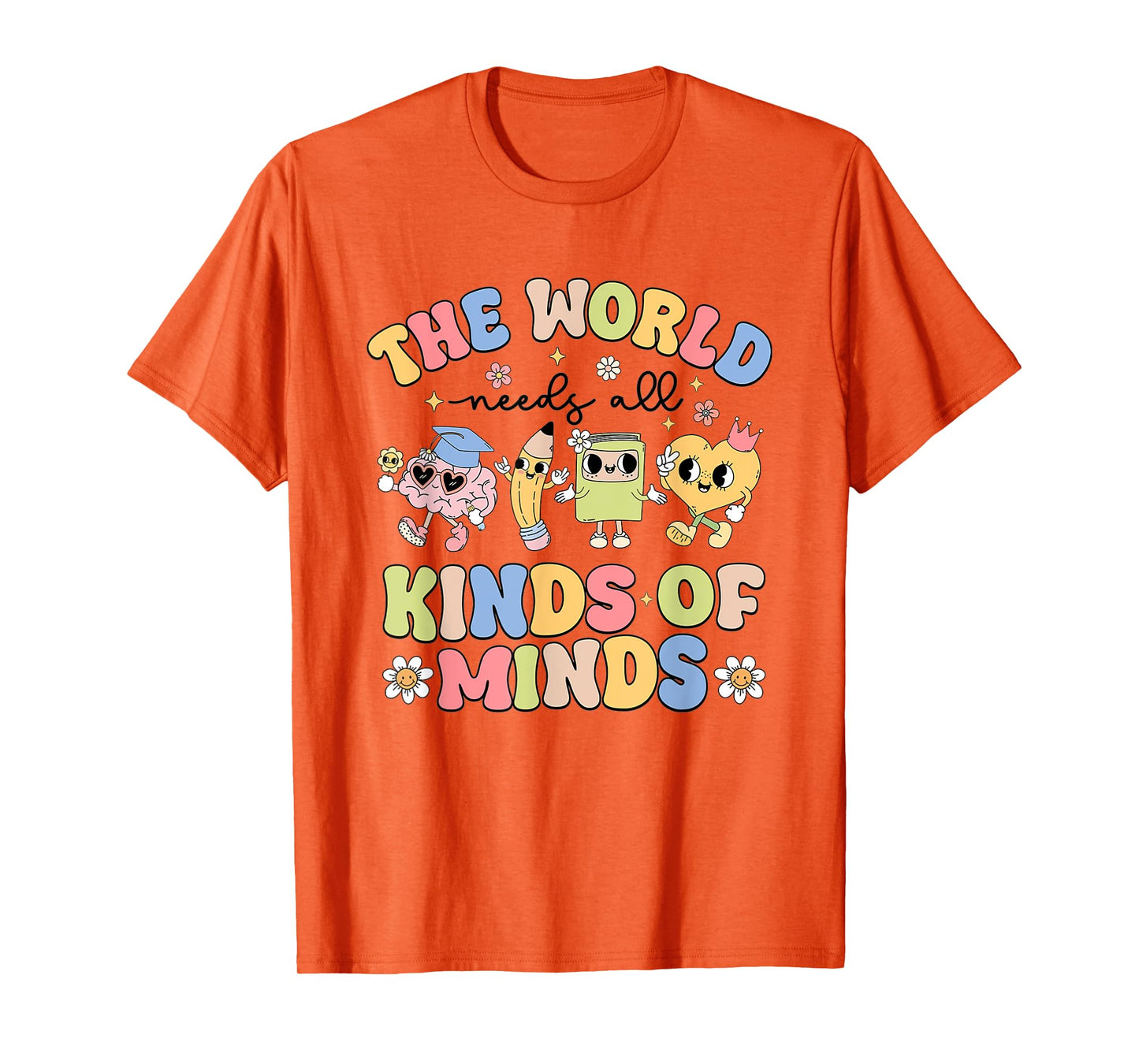 Women The World Need All Kinds Of Minds Sped Teacher Rbt T-Shirt