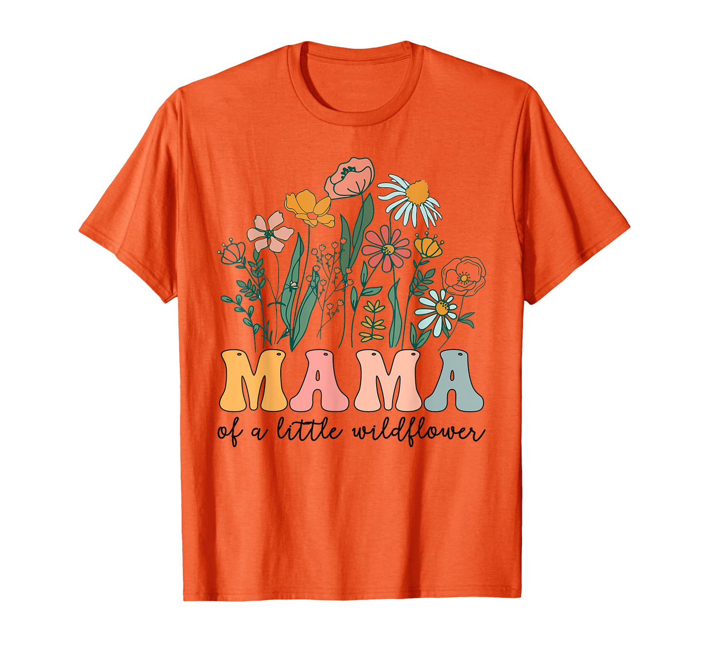 Mama Of The Little Wildflower Birthday Party Baby Shower T-Shirt