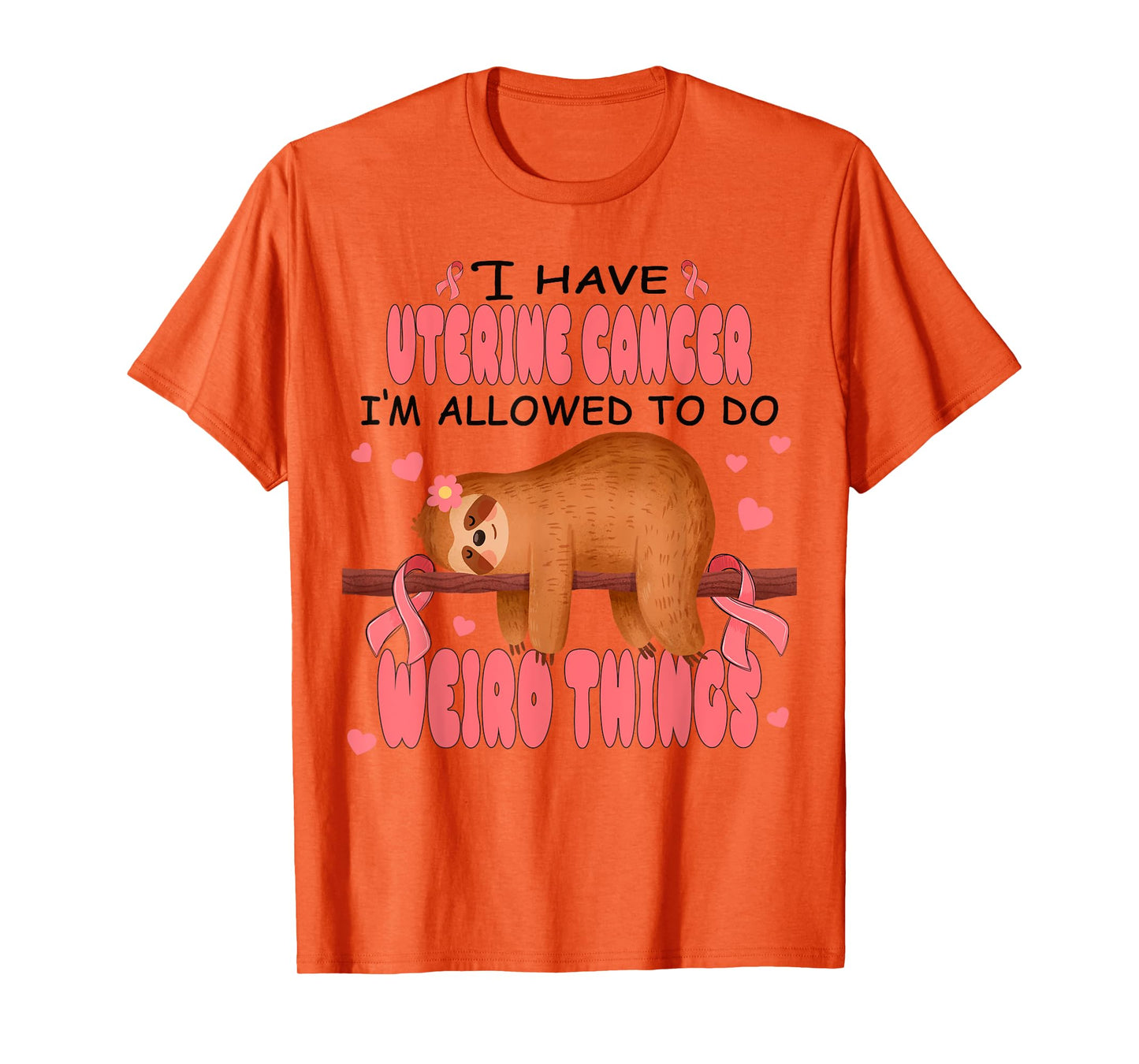 Uterine Cancer Awareness Sloth I Have Uterine Cancer T-Shirt