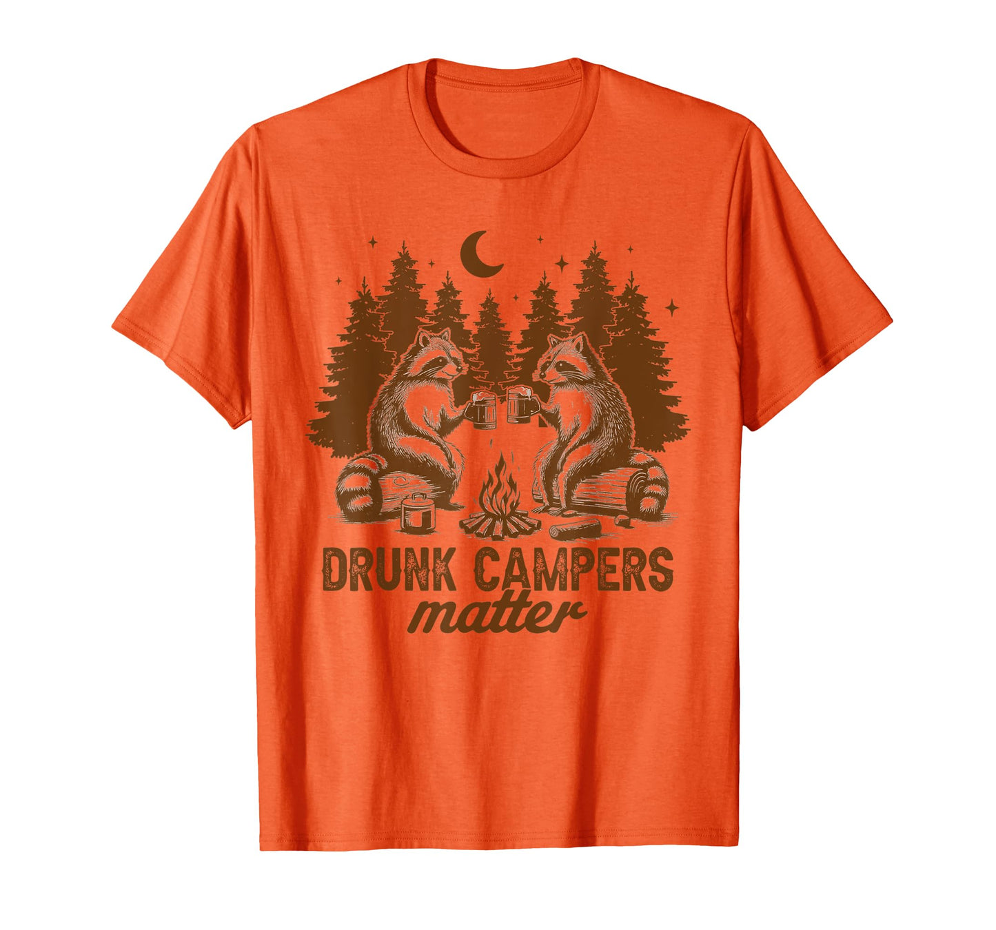 Drunk Campers Matter Camping Raccoon Campfire Drinking Team T-Shirt