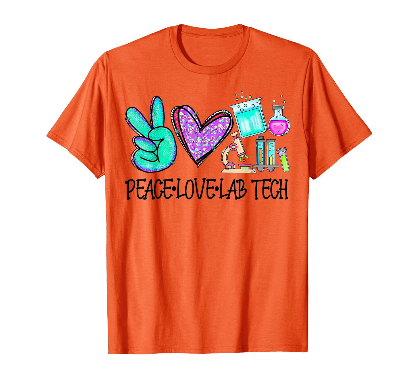 Peace Love Lab Tech Medical Laboratory Professionals Week T-Shirt