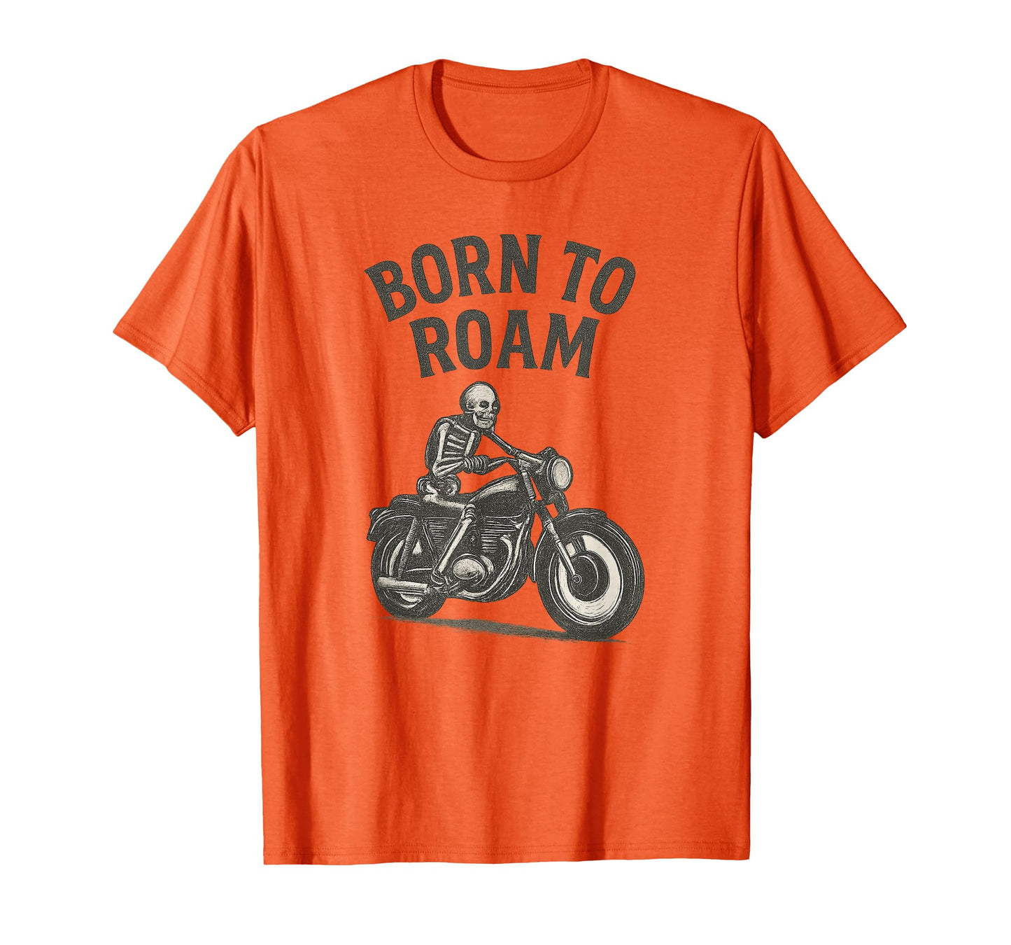 Born to Roam Skeleton Biker T-Shirt