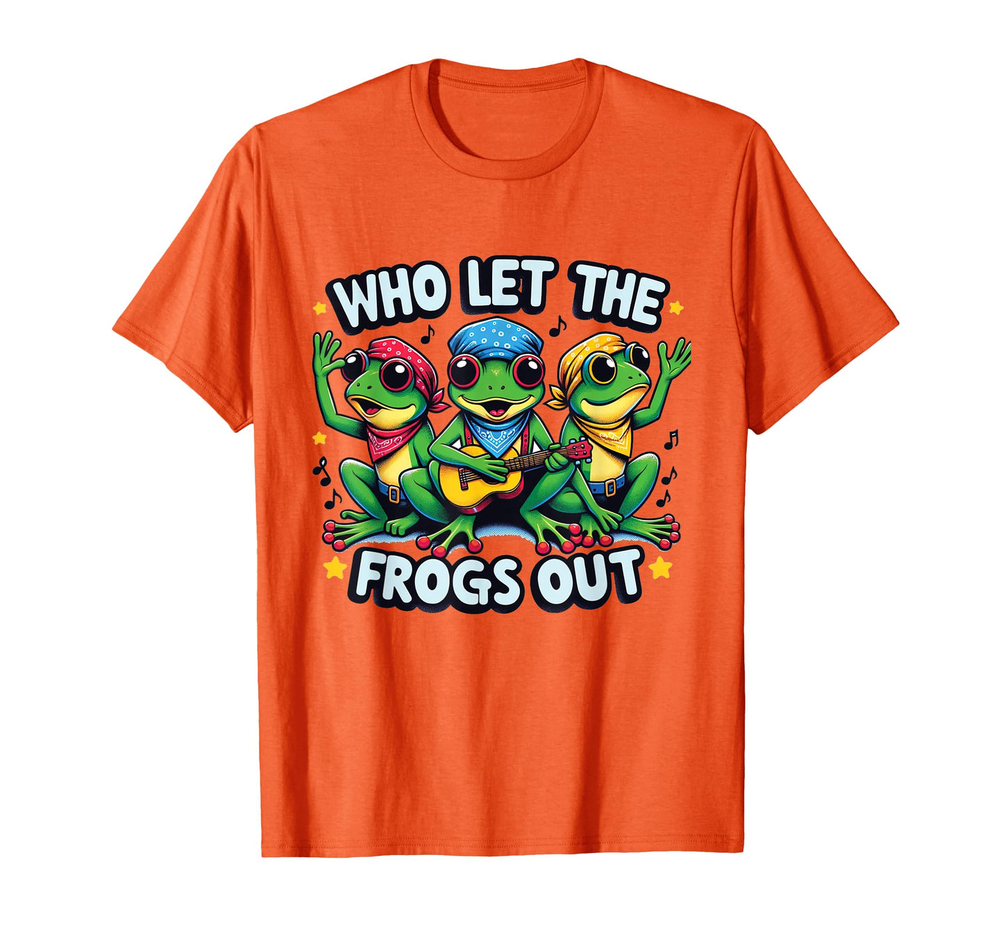 Who Let The Frogs Out Funny Frog Design Owner Amphibian T-Shirt