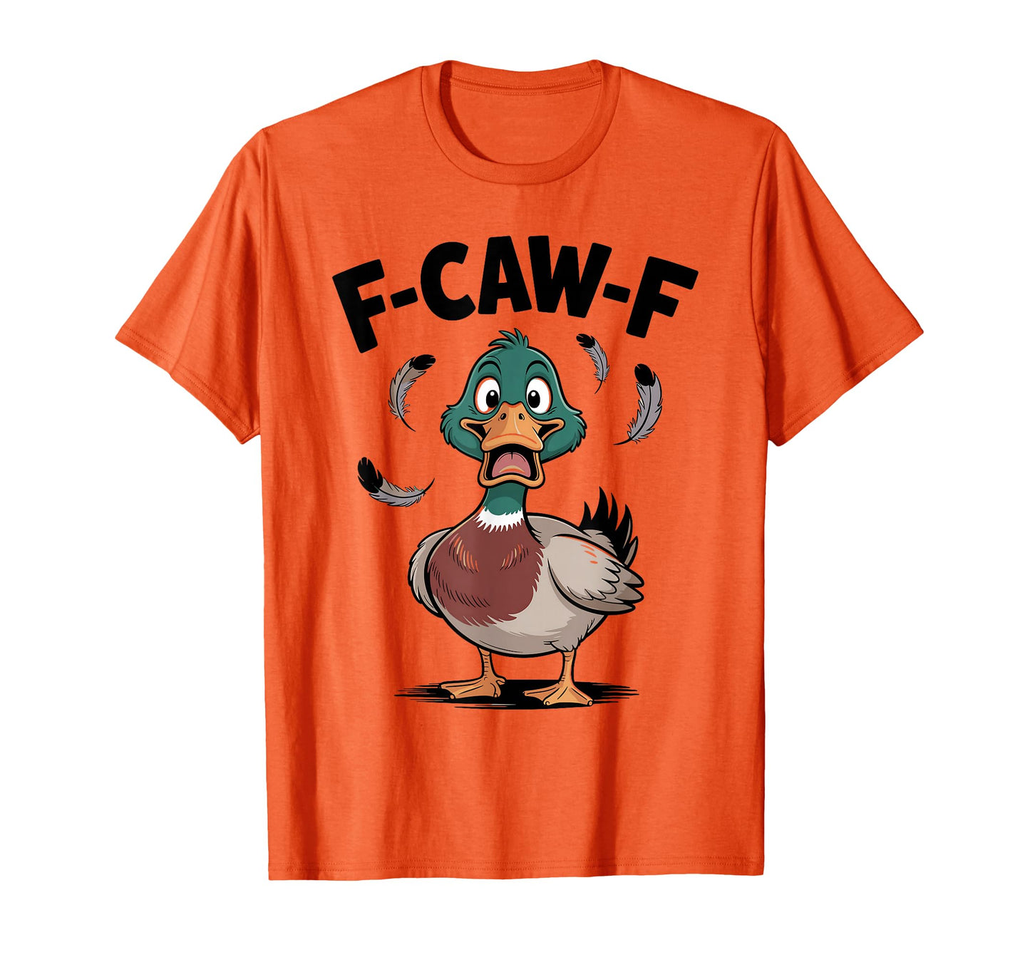 Screaming F-Caw-F Duck Quack Attack Adult Humor Women Men T-Shirt