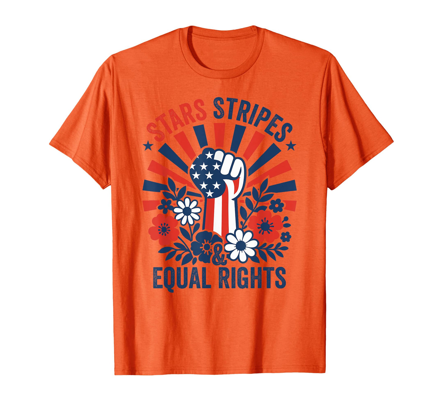 Stars Stripes And Equal Rights 4th July Patriotic Activist T-Shirt