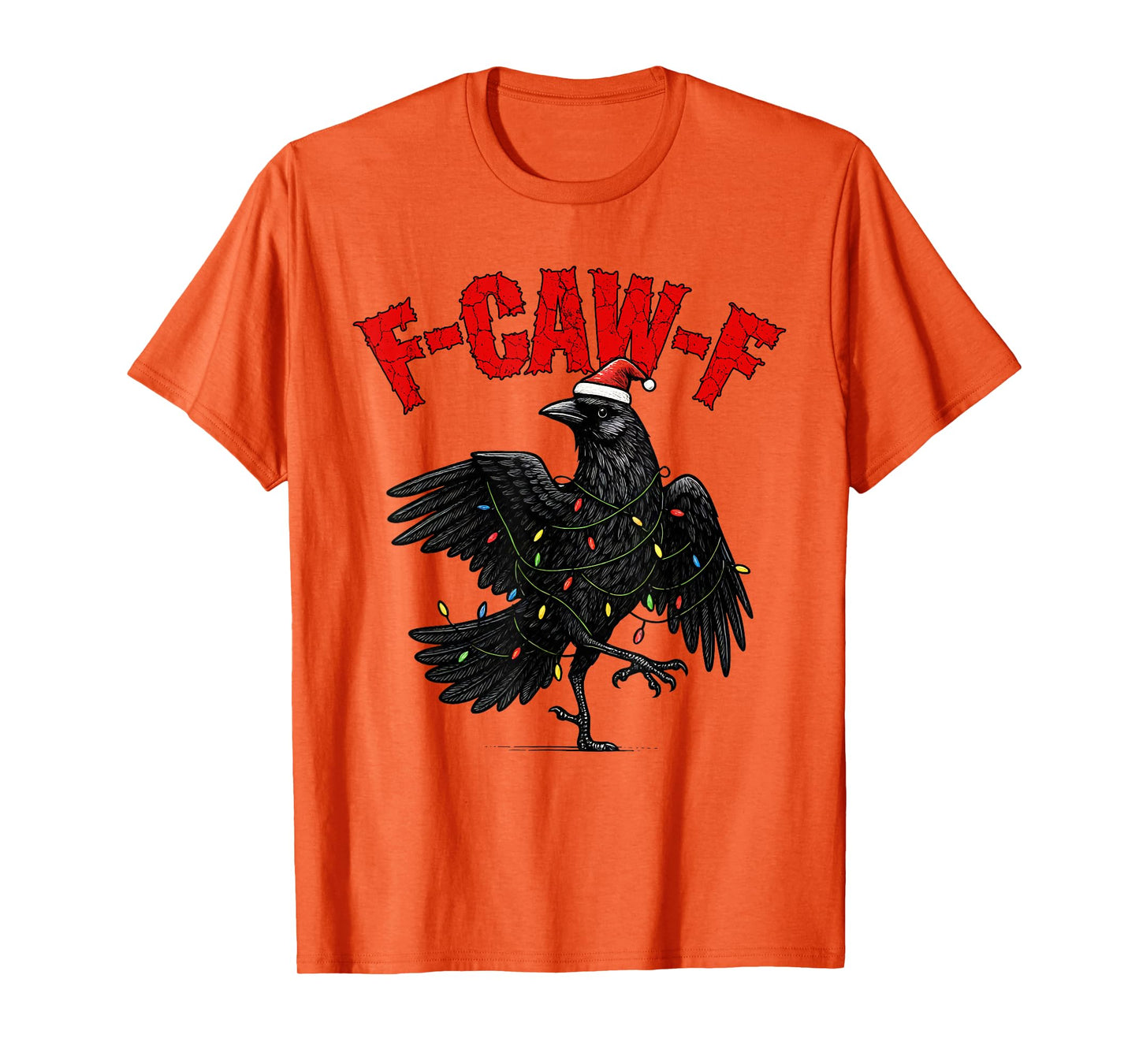Black Crow F-Caw-F Funny Retro Christmas Lights Santa hat T-Shirt
