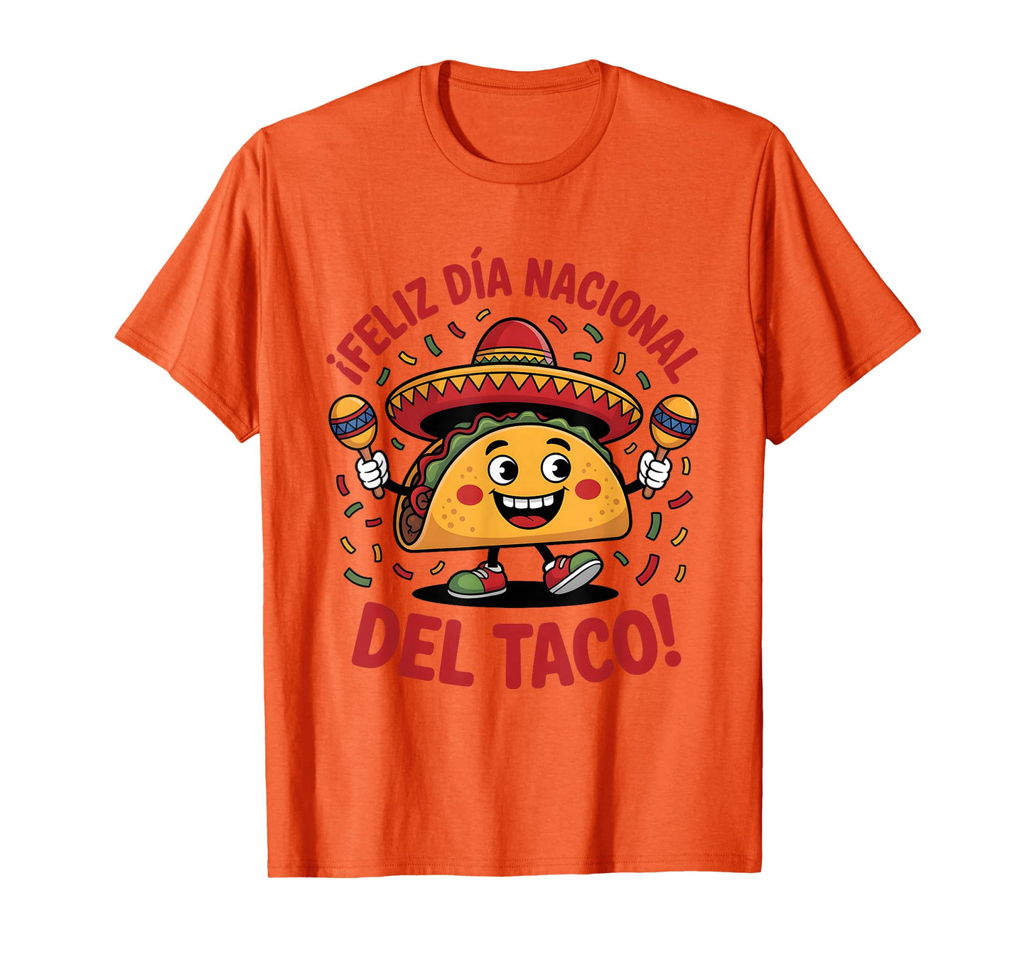 Feliz Día Nacional del Taco Fiesta Design T-Shirt