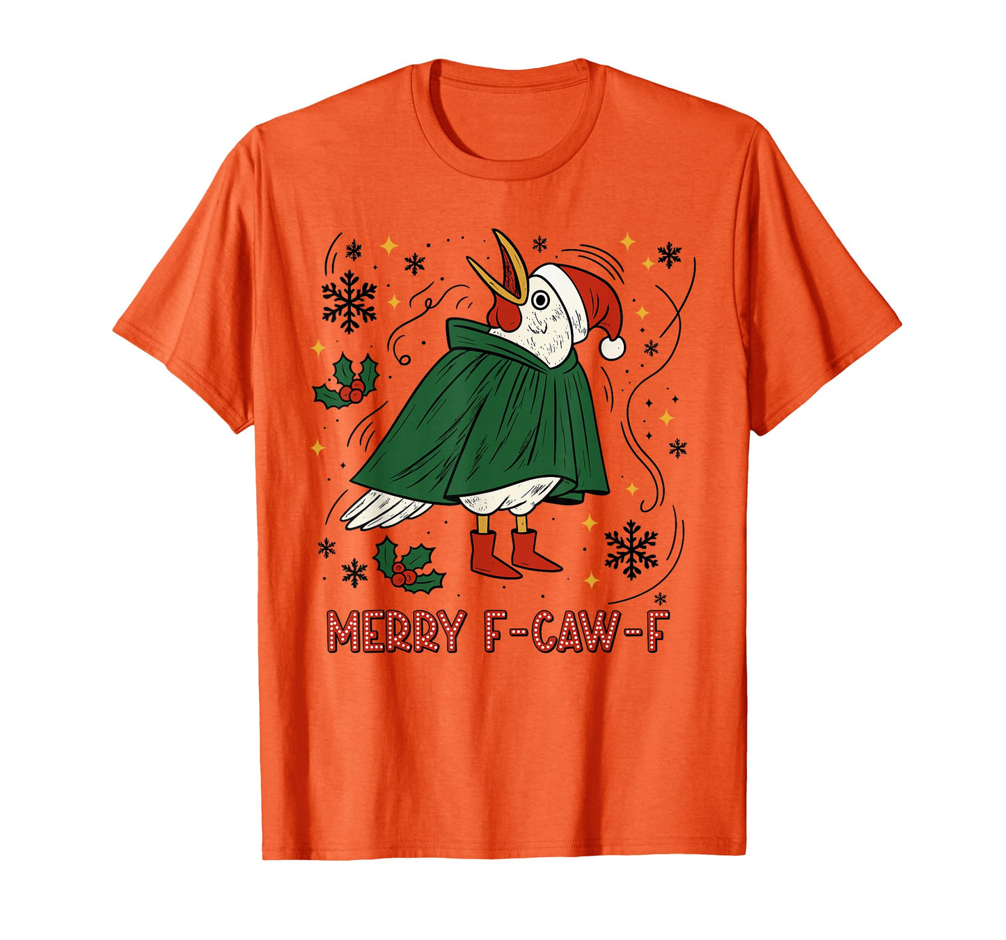 Merry Christmas Funny Raven Bird F-CAW-F Xmas Holiday T-Shirt