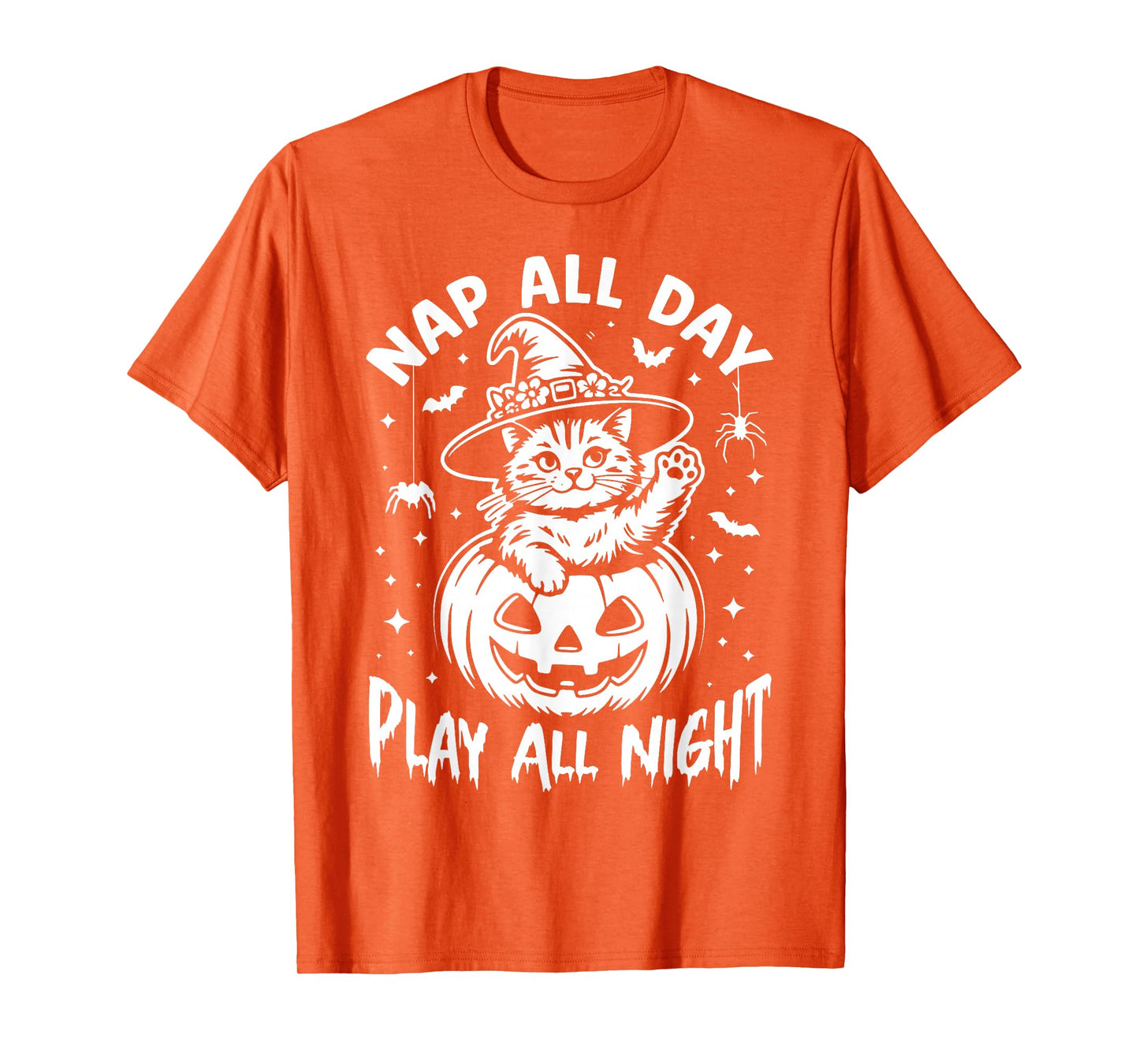 Nap All Day, Play All Night. Witch Hat Halloween Pumpkin Cat T-Shirt
