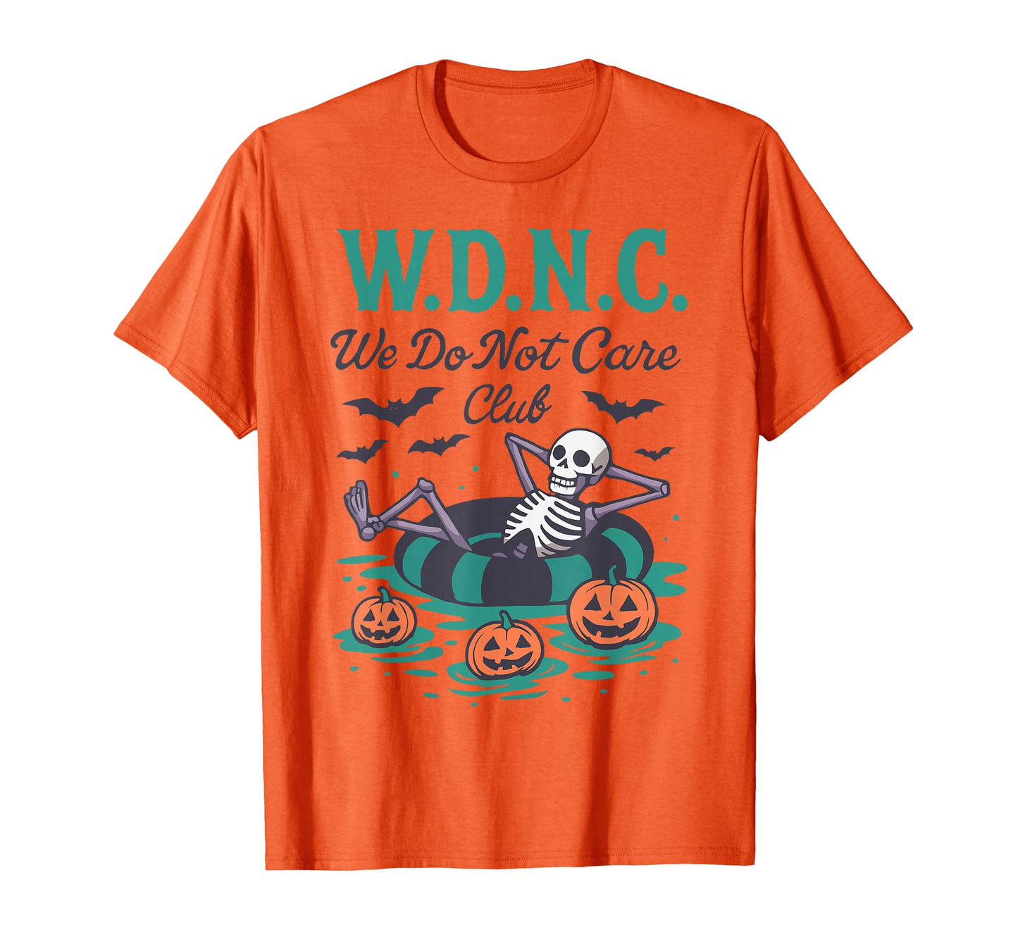 We Do Not Care WDNC Skeleton Float Summer Halloween T-Shirt