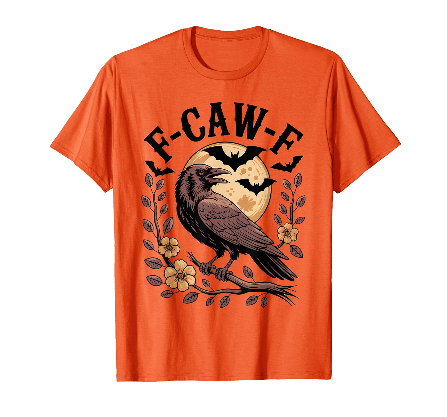 Funny F-Caw-F Gothic Crow Humor Expression Halloween T-Shirt