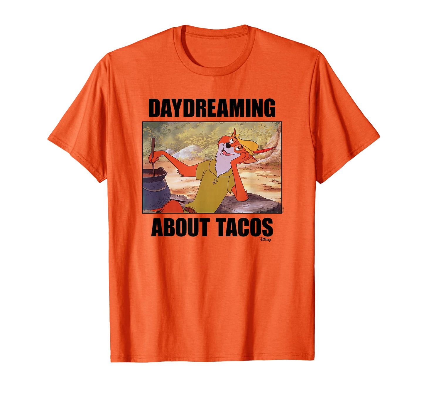 Robin Hood - Daydreaming About Tacos T-Shirt