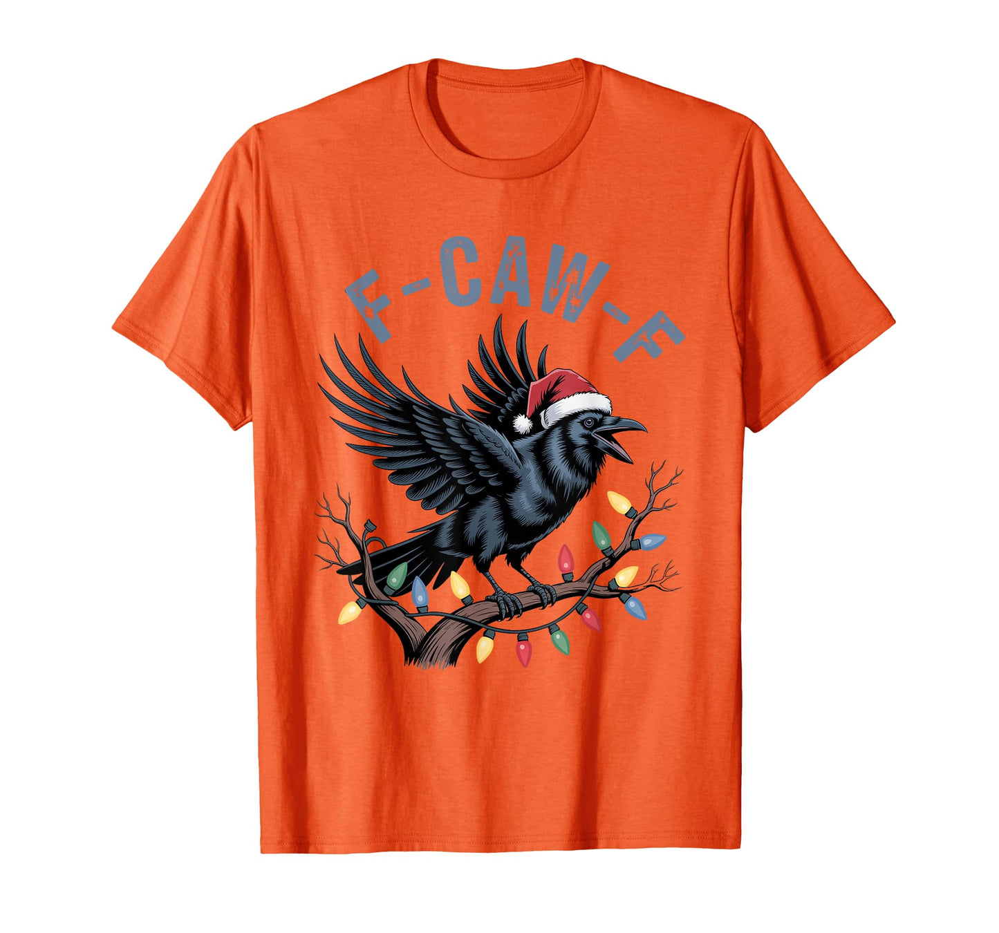 Crow F-CAW-F Black Bird Gothic Christmas Lights Santa Hat T-Shirt