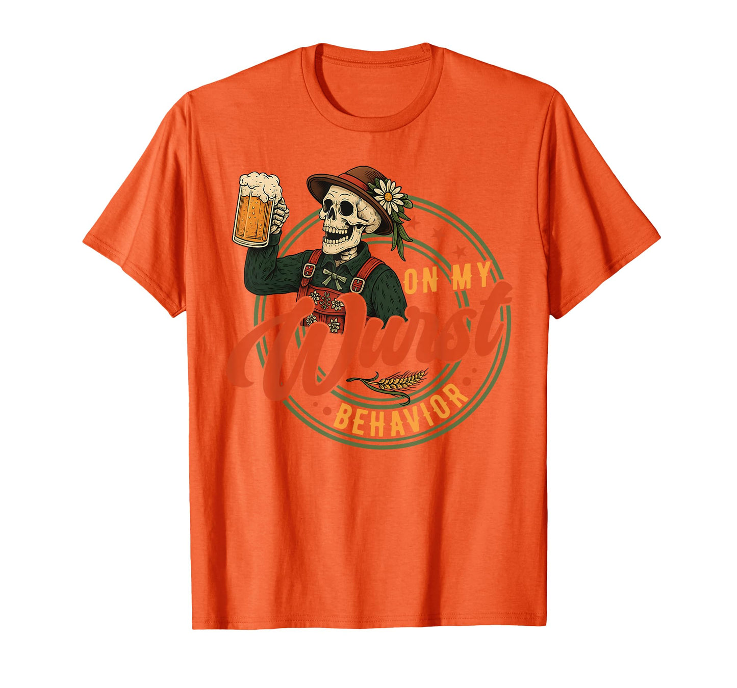 Oktoberfest On My Wurst Behavior German Beer Skeleton Men T-Shirt