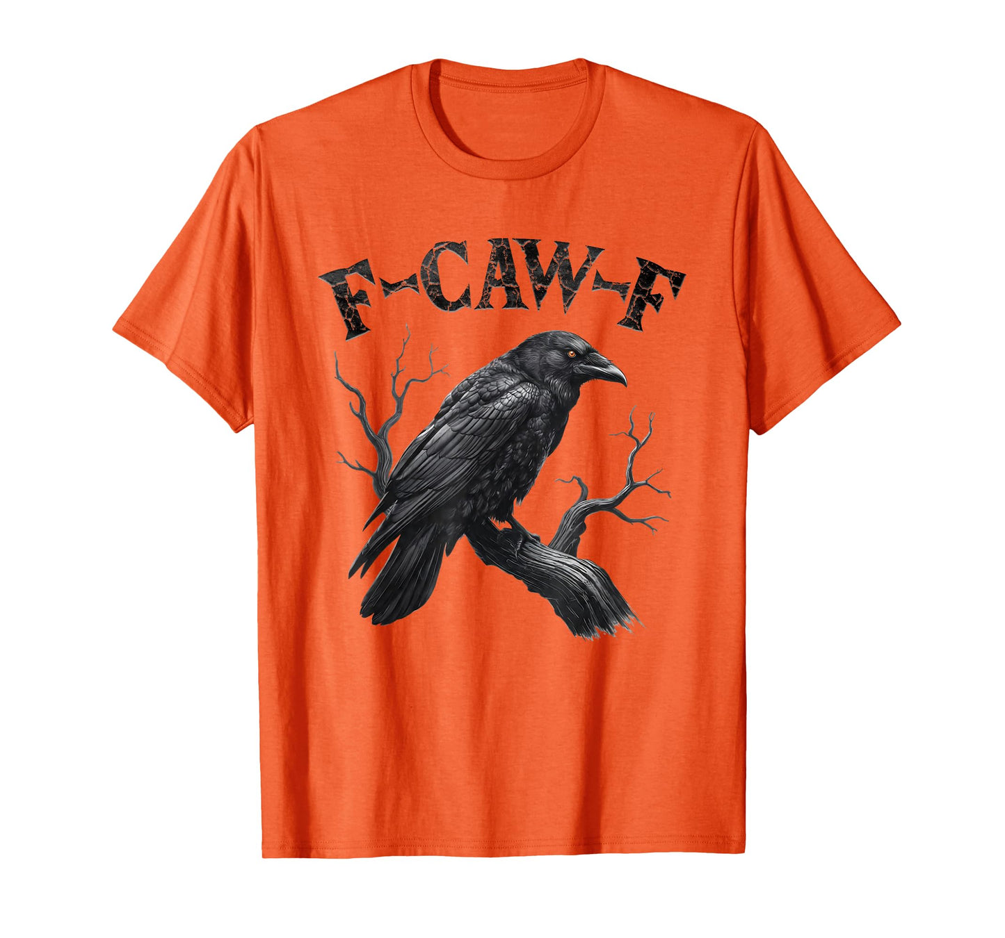 Black Crow, F-Caw-F Funny Black Bird Moon Gothic Adult Humor T-Shirt