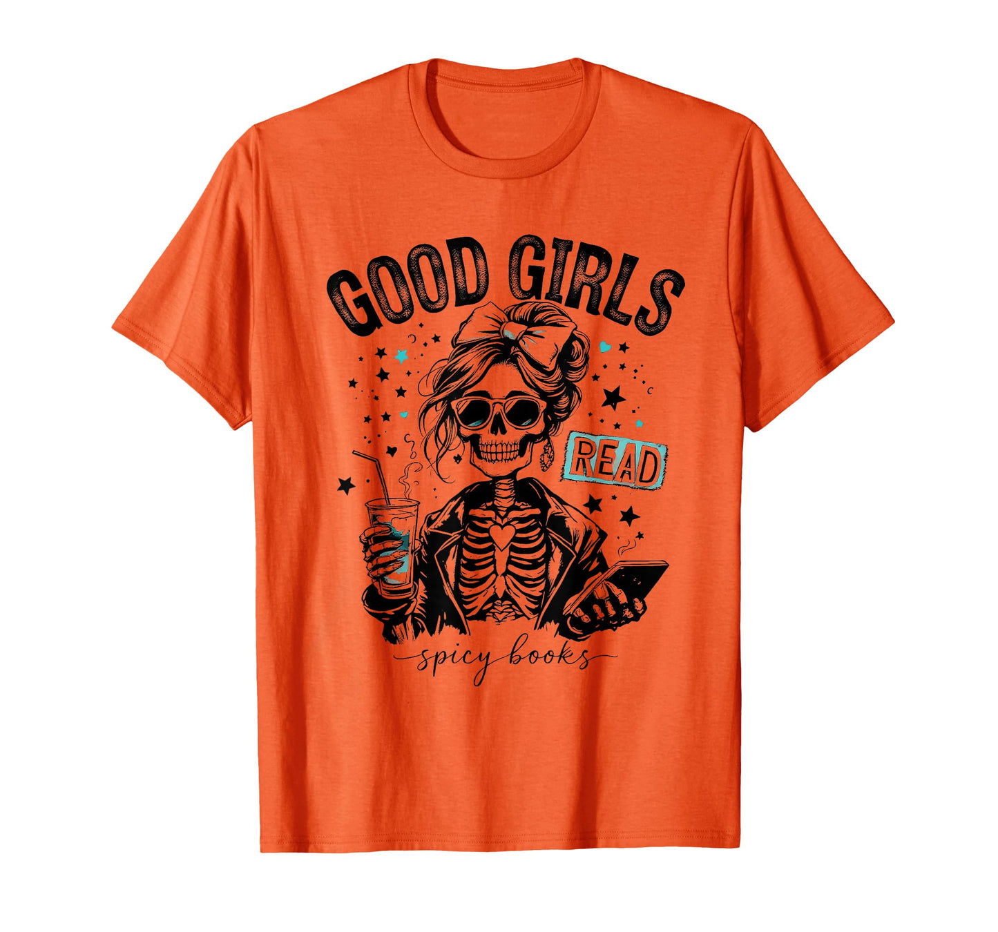 Good Girls Read Spicy Books Gothic Skeleton Spooky Halloween T-Shirt