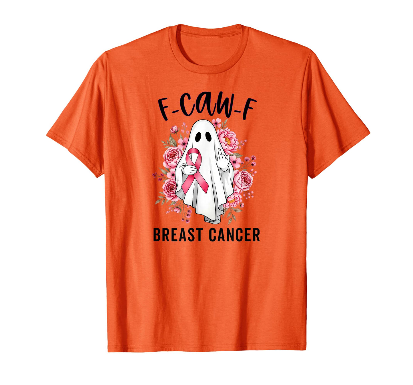Funny F CAW F Breast Cancer Awareness October Pink Ghost T-Shirt