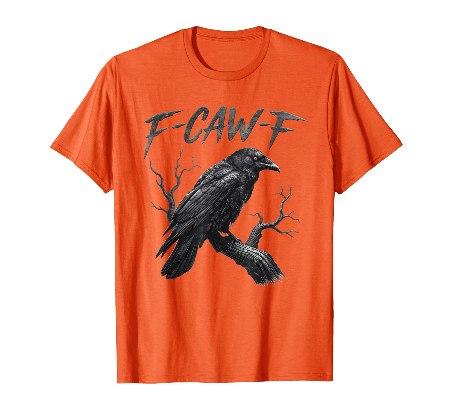 Black Crow, F-Caw-F Funny Black Bird Moon Gothic Adult Humor T-Shirt