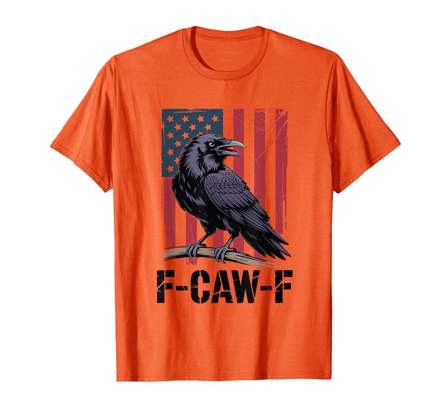 Funny F-Caw-F Crow FCAWF Crow USA T-Shirt