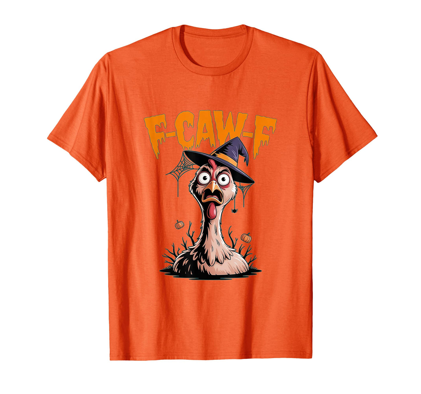 Funny F-Caw-F Chicken FCAWF Chicken Halloween Spooky T-Shirt