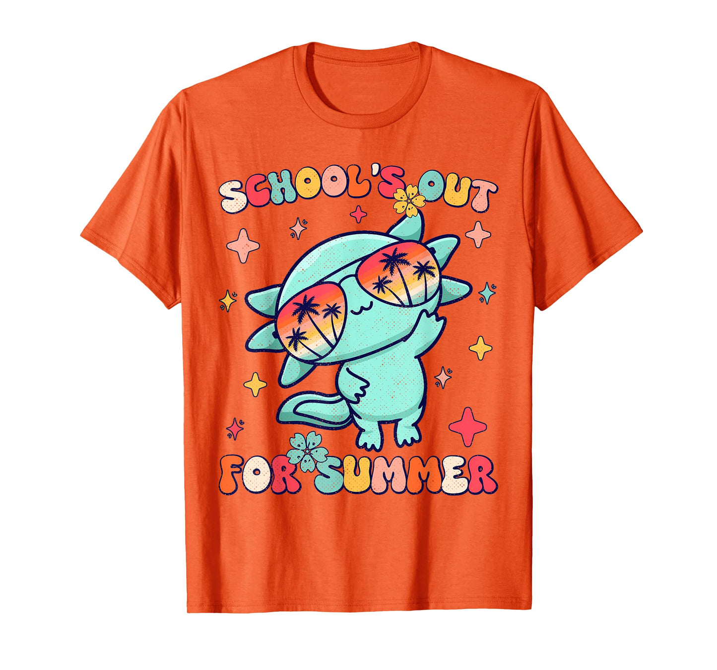 School's Out For Summer Teacher Axolotl Last Day Of School T-Shirt