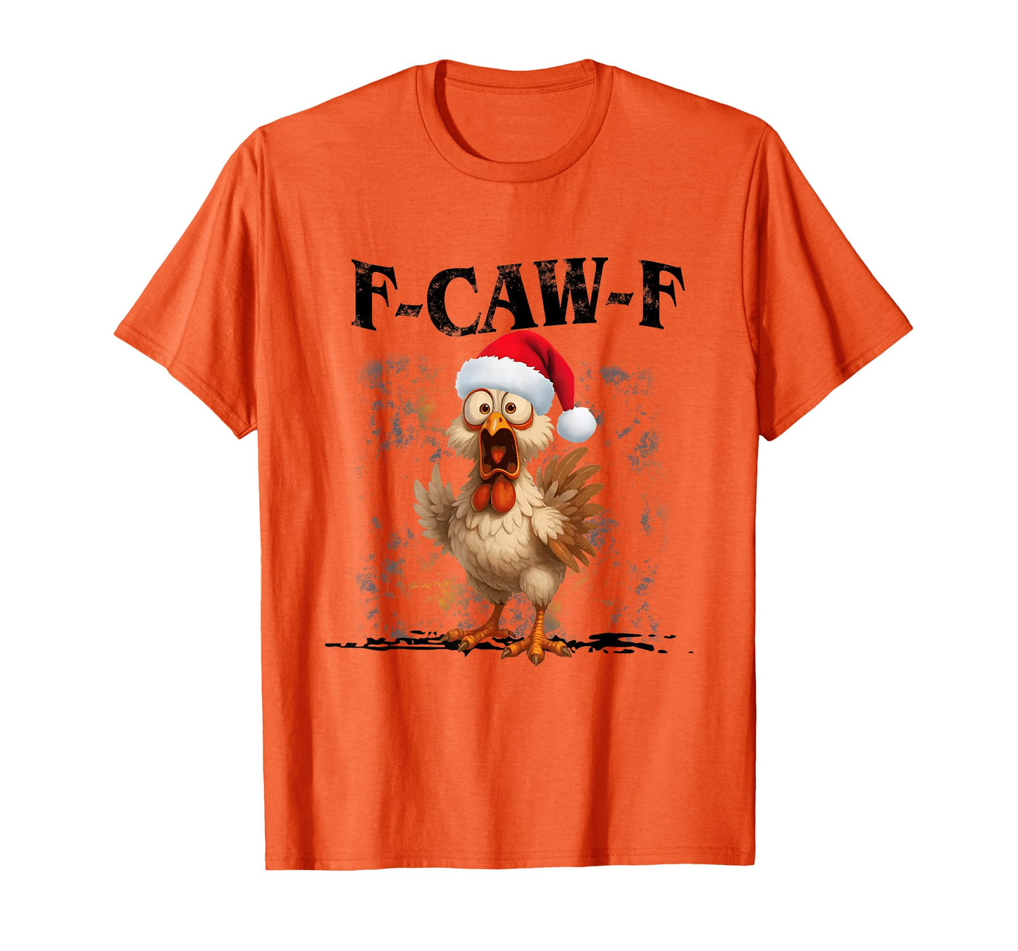 Funny F-CAW-F Chicken FCAWF Chicken Christmas Santa Hat T-Shirt