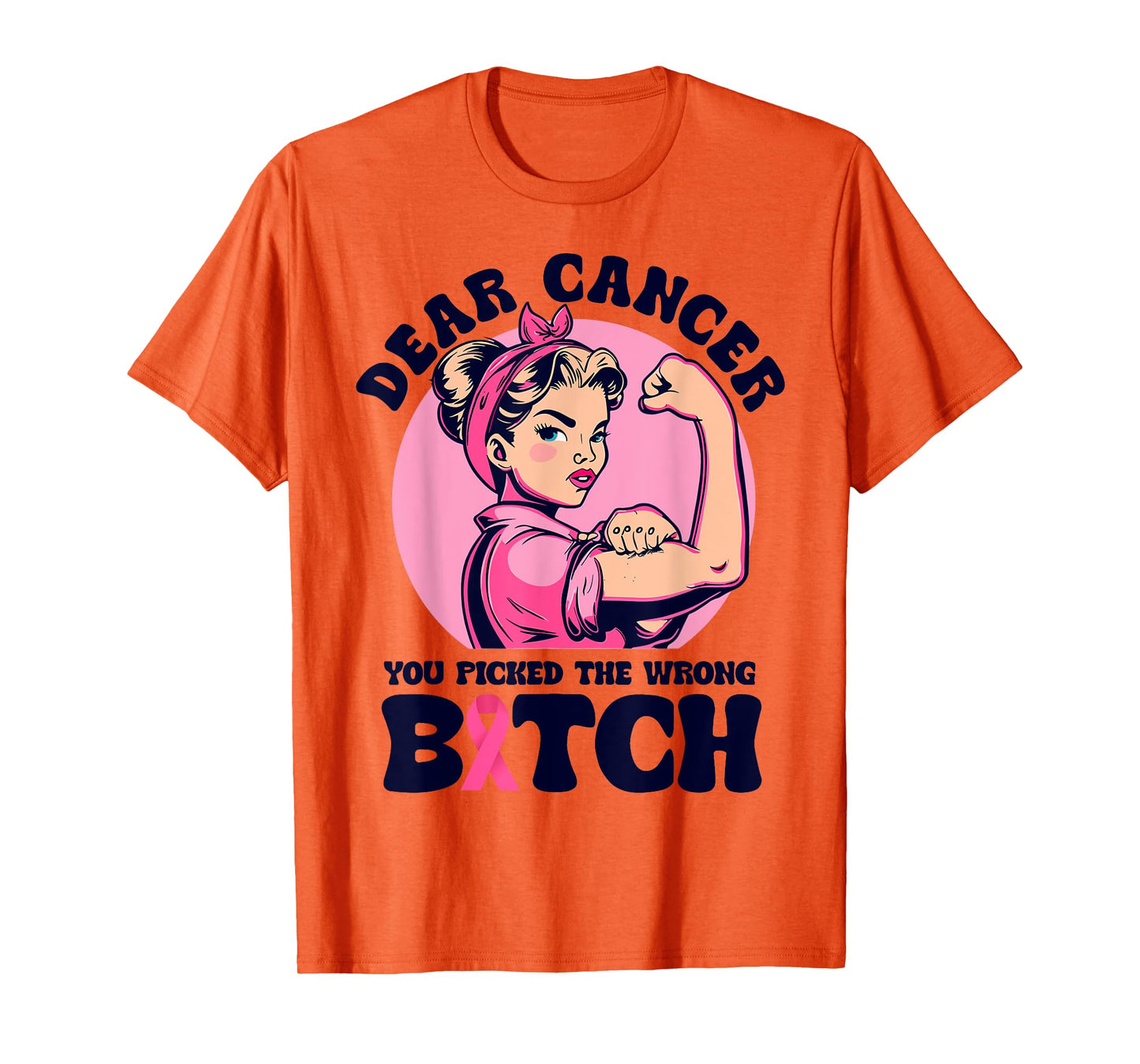 Cancer You Picked The Wrong Bitch Cute Cancer Treatment Tee T-Shirt