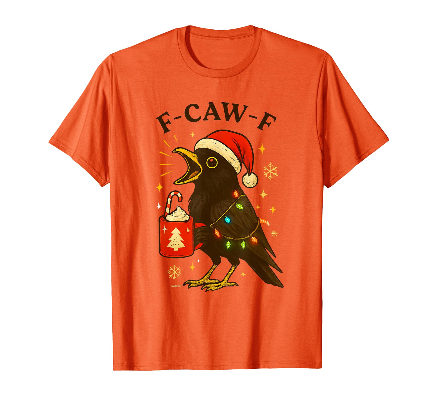 F-Caw-F Christmas Crow Raven Funny Festive T-Shirt