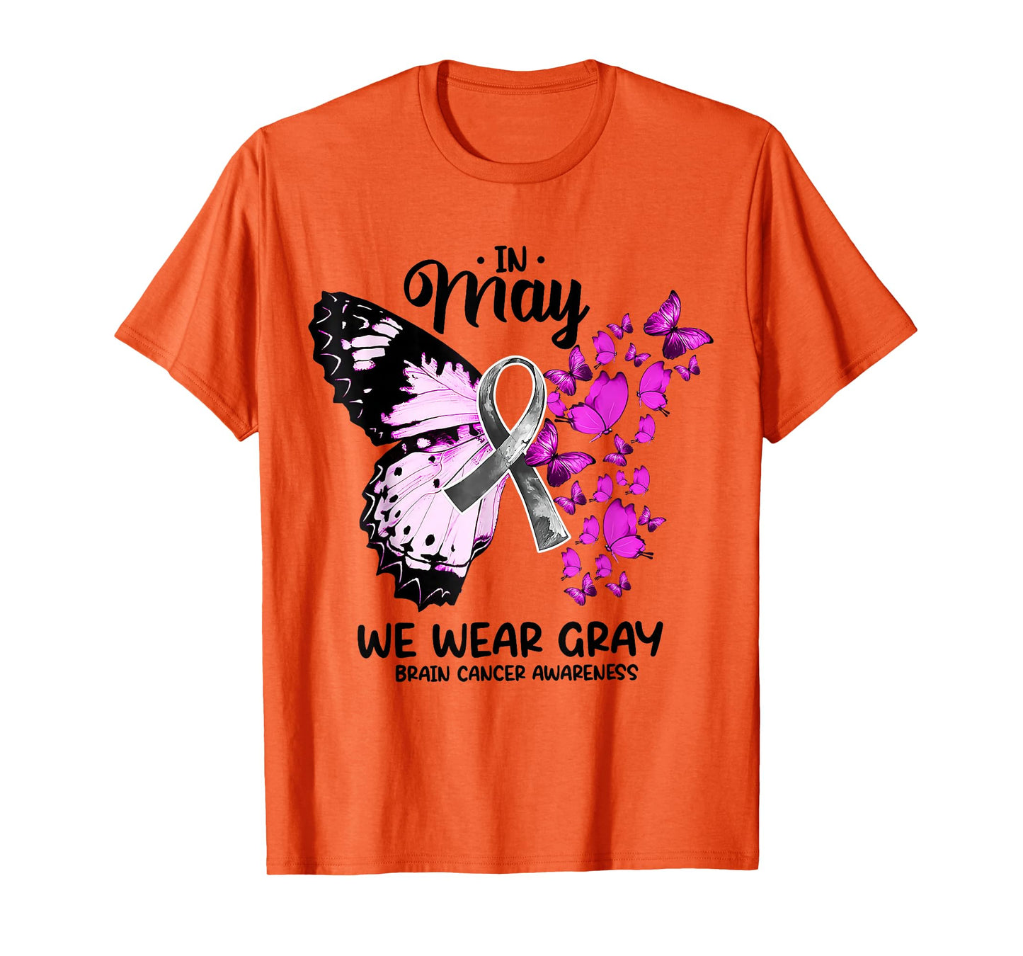 In May We Wear Gray Brain Cancer Awareness Butterfly Ribbon T-Shirt