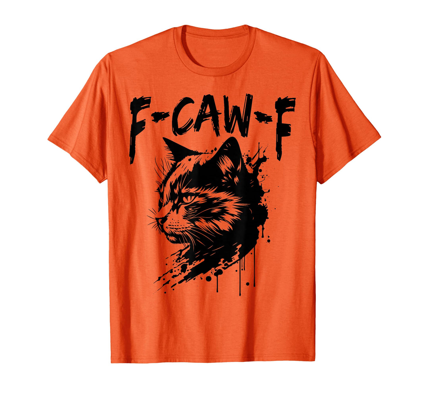 F Caw F Cat T-Shirt