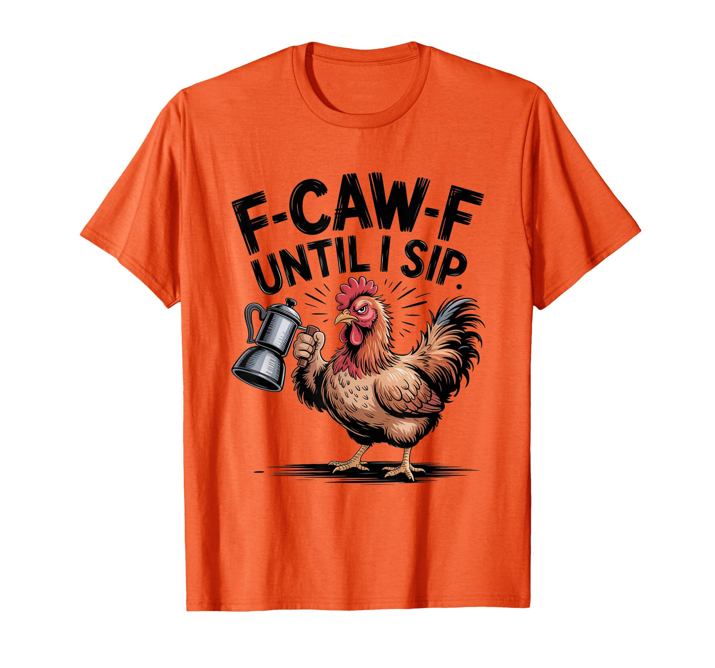 Funny Coffee Lover F-CAW-F Cawfee T-Shirt