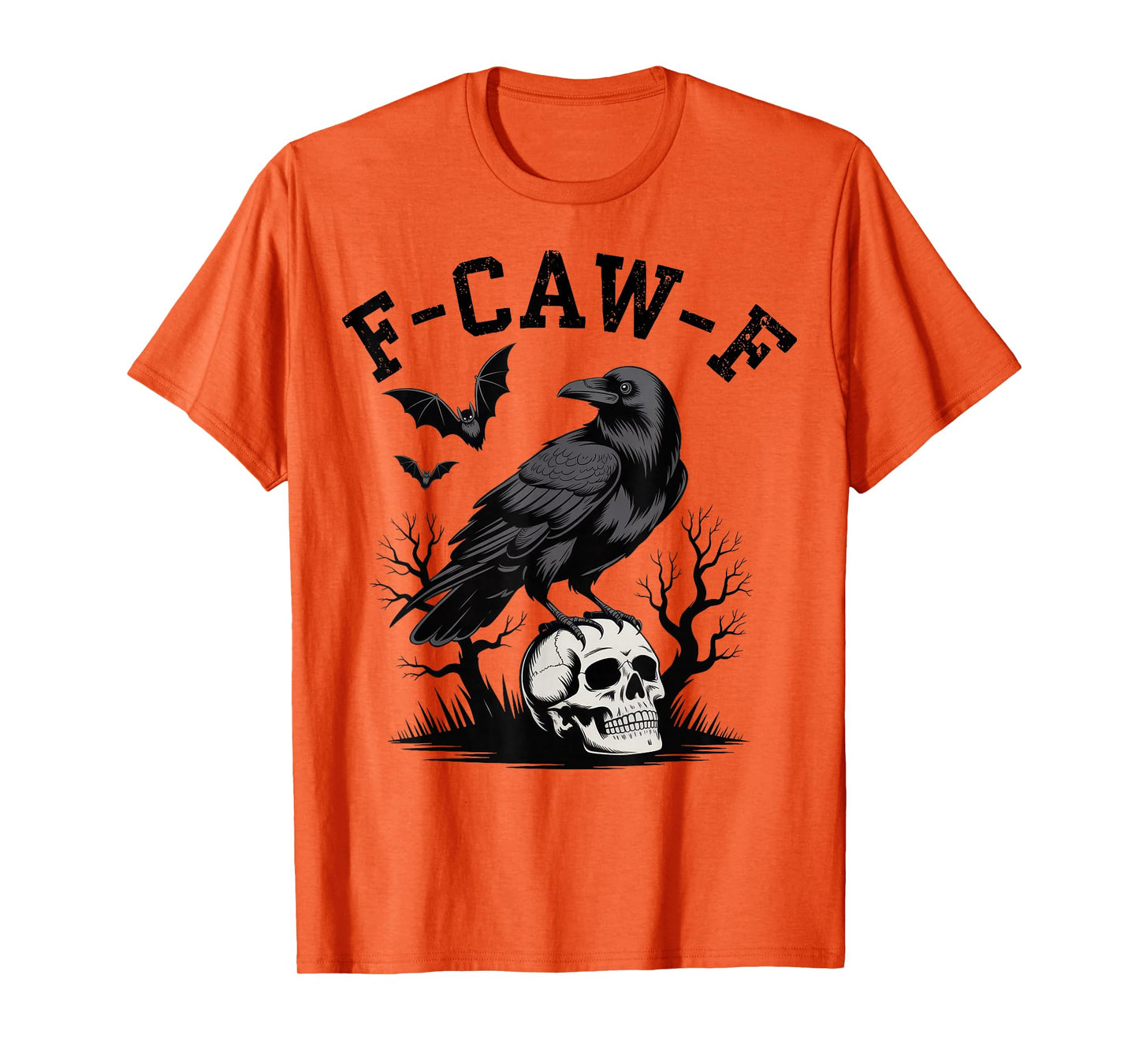 F-Caw-F Black Crow Black Bird Funny Black Crow Lover T-Shirt