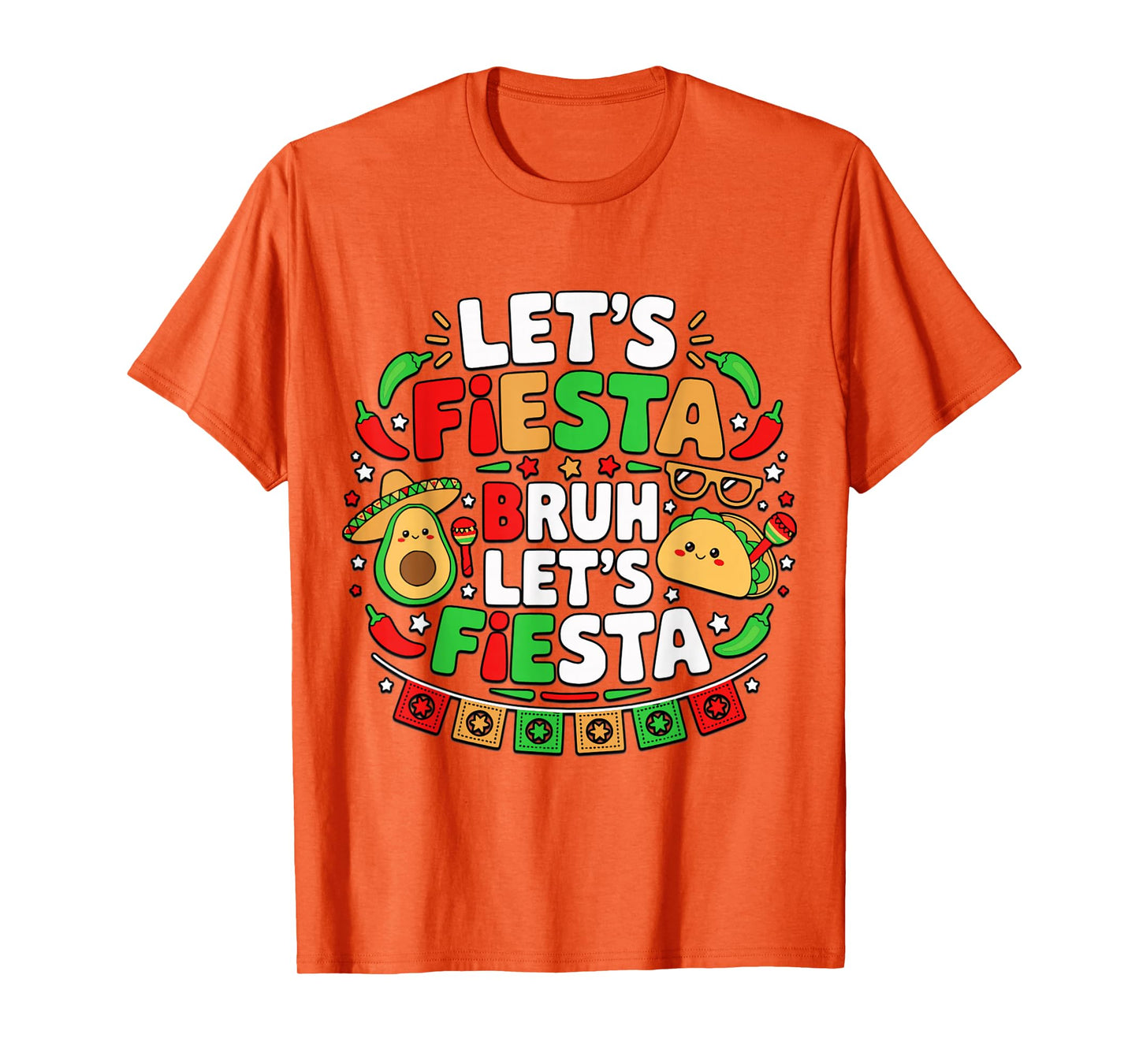 Let's Fiesta Bruh Mexican Party Cinco de Mayo Lover Avocado T-Shirt