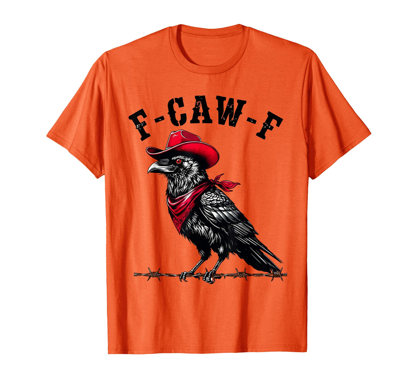 Funny Cowboy Crow Raven F-Caw-F Western Bird T-Shirt