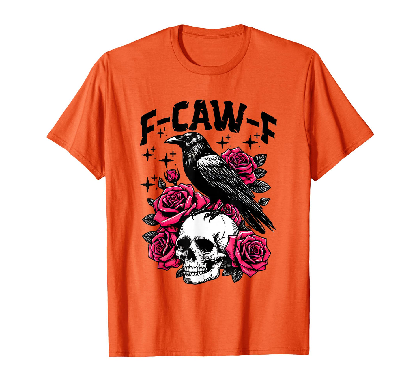 Black Crow Skull F-Caw-F Funny Retro Bird Roses Humor T-Shirt