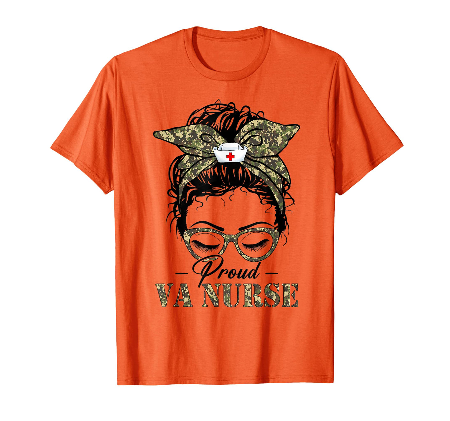 Funny Messy Bun VA Nurse Camouflage Print Army Nurses Women T-Shirt