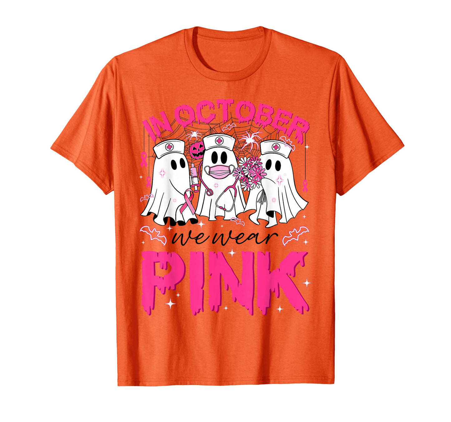 in October We Wear Pink Ghost Nurse Halloween Breast Cancer T-Shirt