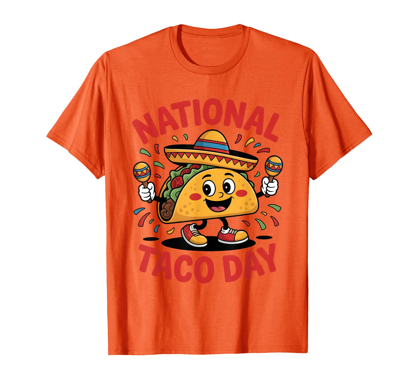 National Taco Day Funny Mexican Food T-Shirt