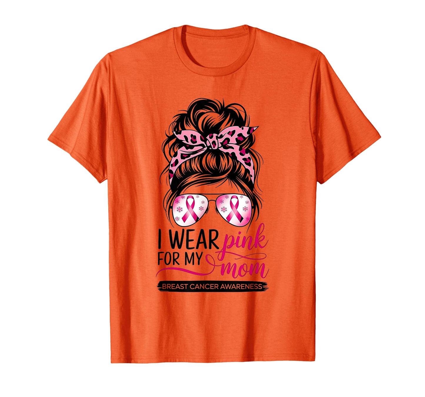 I Wear Pink For My Mom Breast Cancer Awareness Girls Support T-Shirt