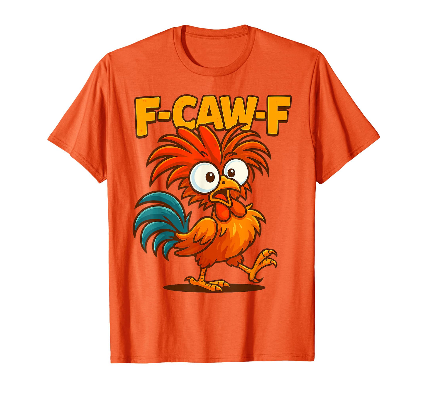 Hidden Message F-Caw-F Funny Rooster Chicken Meme Humor T-Shirt