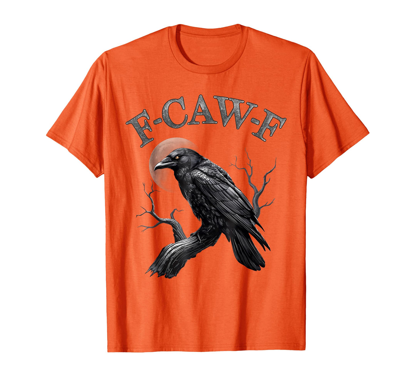 Black Crow F-Caw-F Funny Black Bird FCAWF T-Shirt
