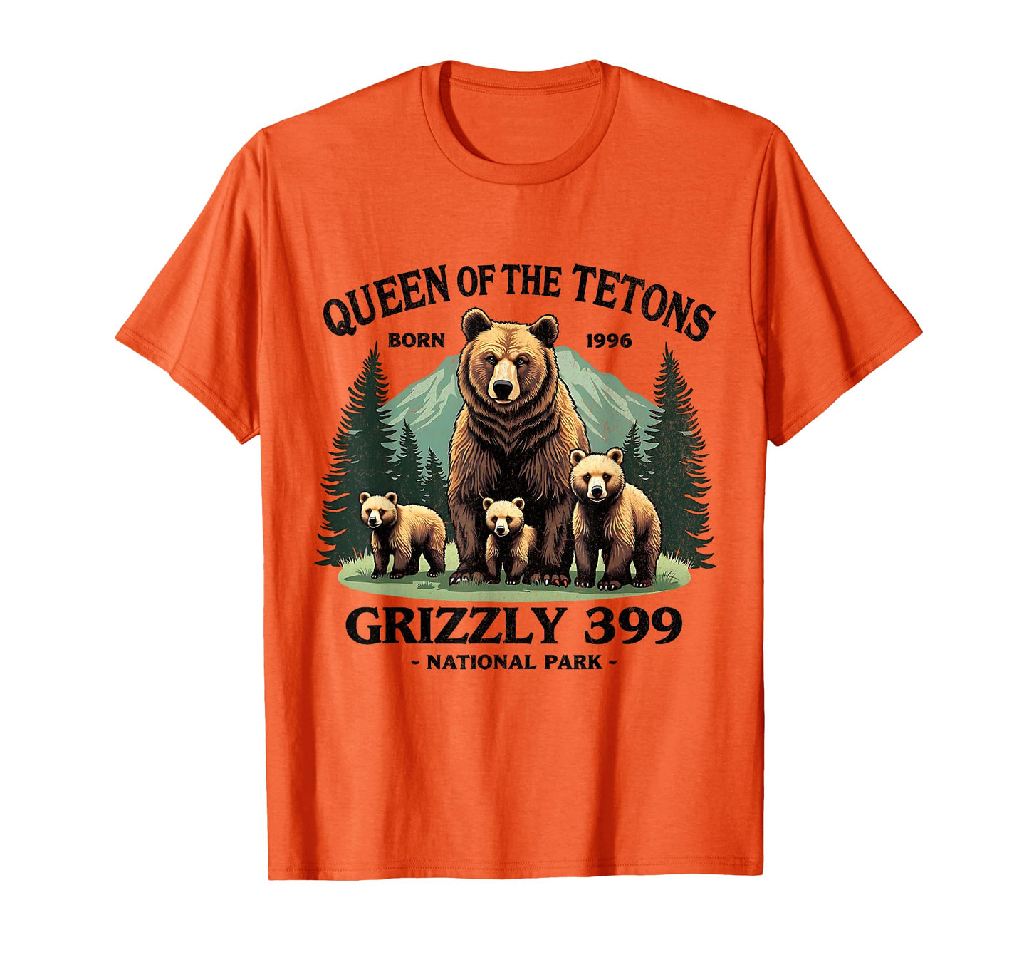 Bear Lovers Queen Of The Tetons Grizzly 399 National Park T-Shirt